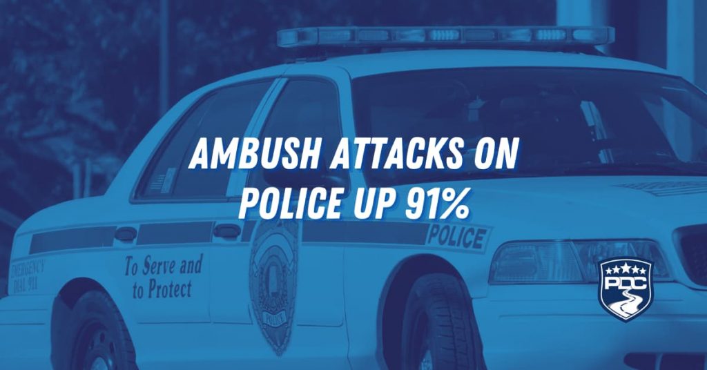 Ambush Attacks on Police